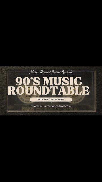 Next on Music Rewind - 90s Music Roundtable Part 2