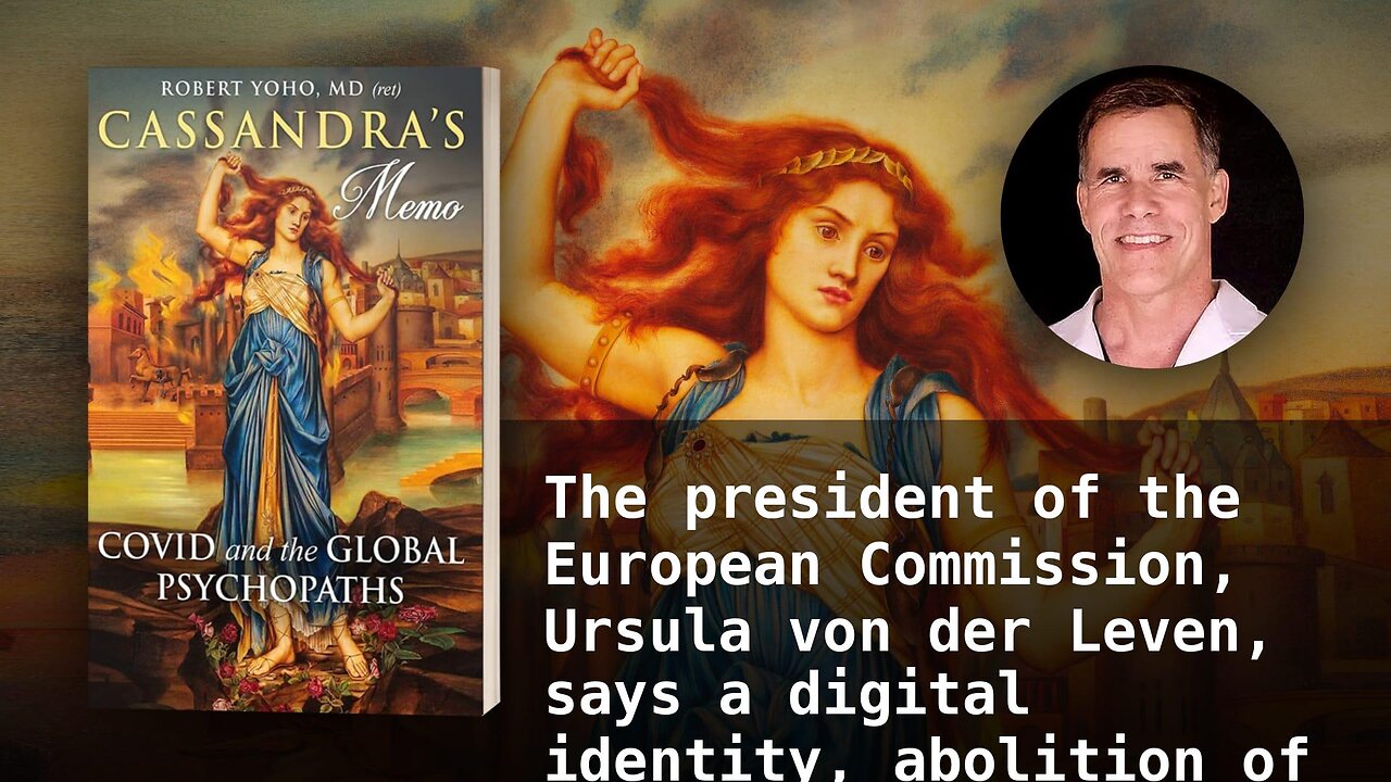 The president of the European Commission, Ursula von der Leven, says a digital identity, abolition