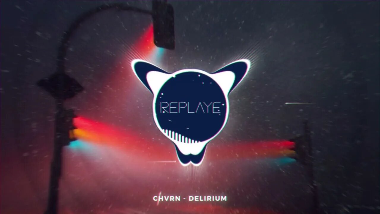 chvrn - delirium | Replaye