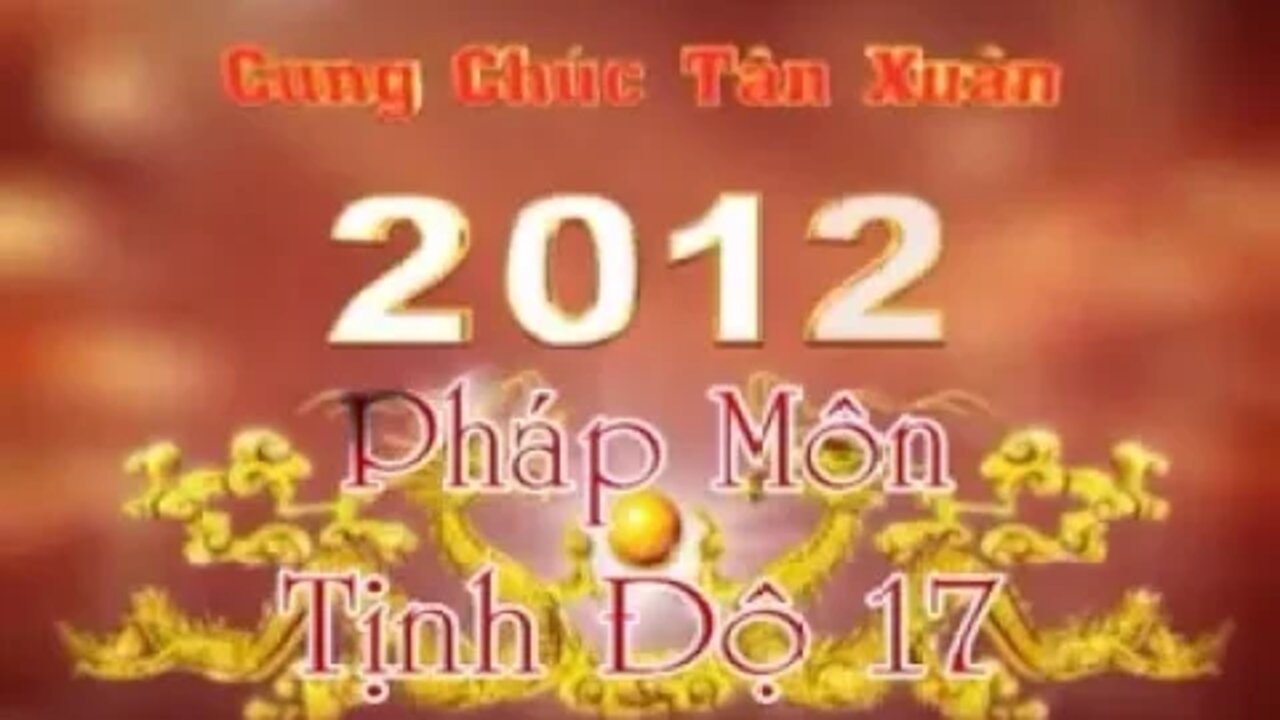 17. PHÁP MÔN TỊNH ĐỘ 17 SƯ GIÁC KHANG GIẢNG