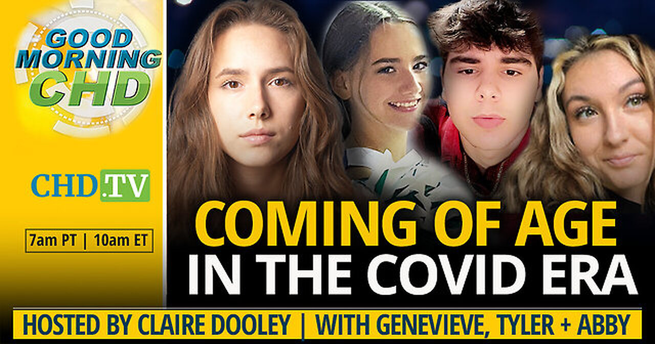 Coming of age in the COVID era - children health defence