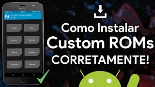 Como instalar uma Custom ROM CORRETAMENTE no seu Android! | Para leigos