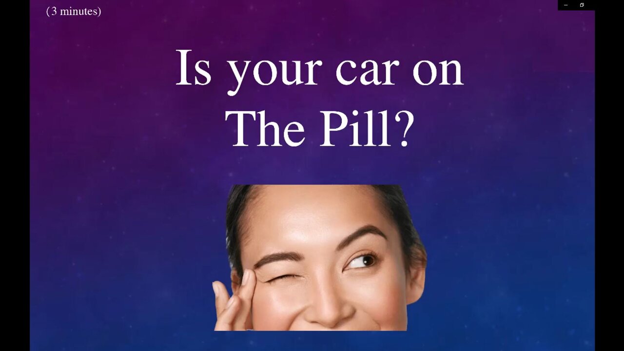 Is Your Car on The Pill?