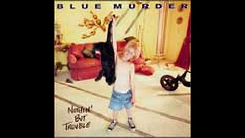 Blue Murder - We All Fall Down