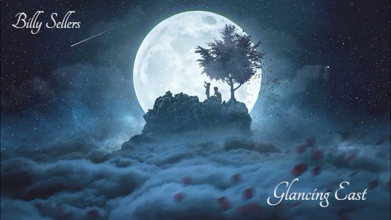 Epic Music ♫♫ Billy Sellers ✞✞ Glancing East