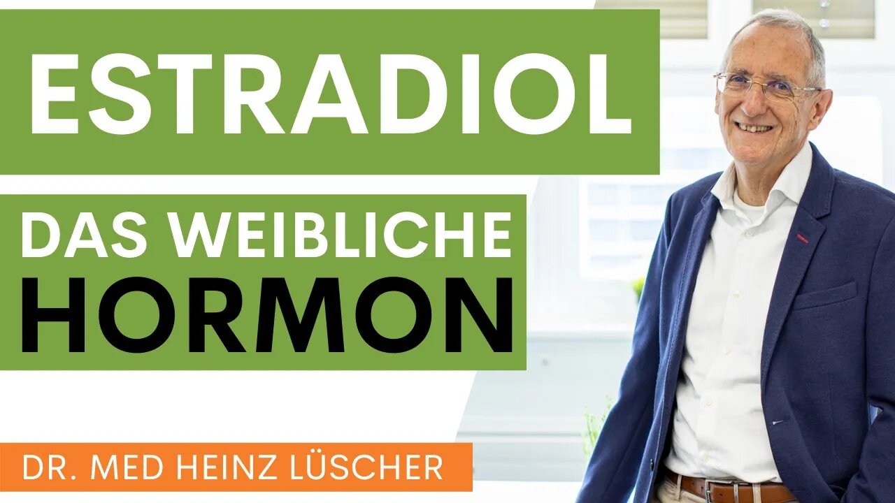 Das weibliche Hormon Estradiol / Östradiol