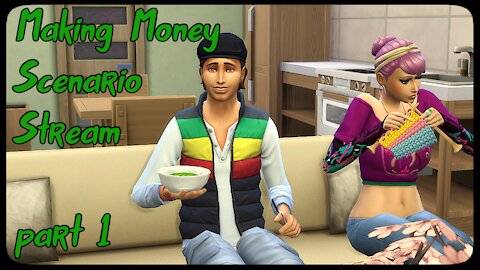 Making Money Scenario Stream//Part 1//The Sims 4