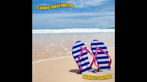 Claudio Souza Mattos - Don't Worry Bout' It CSM Version