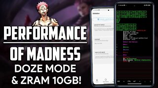 MELHORE o seu ANDROID com o PERFORMANCE OF MADNESS! | God Speed Sukuna | ZRAM 10GB e DOZE MODE!