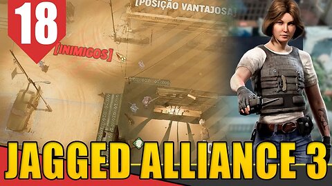 Cidade COMUNISTA! - Jagged Alliance 3 #18 [Gameplay PT-BR]