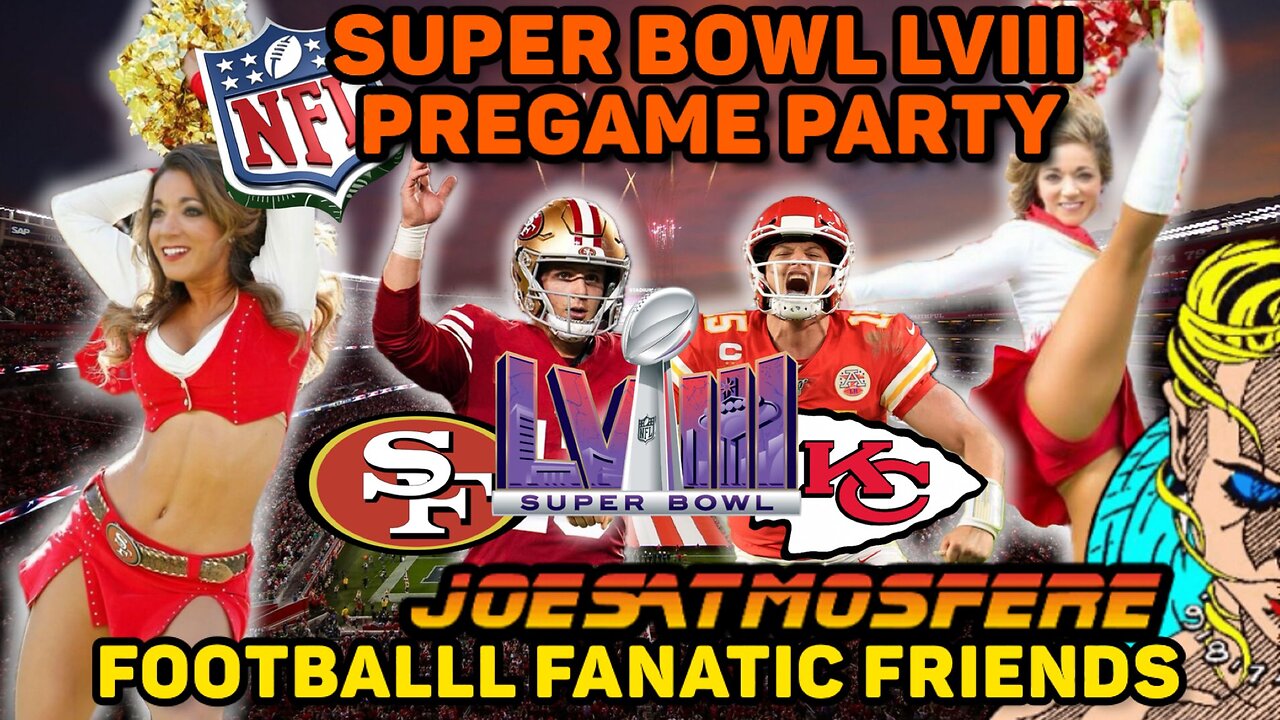 Super Bowl 58, NFL Pregame Party!