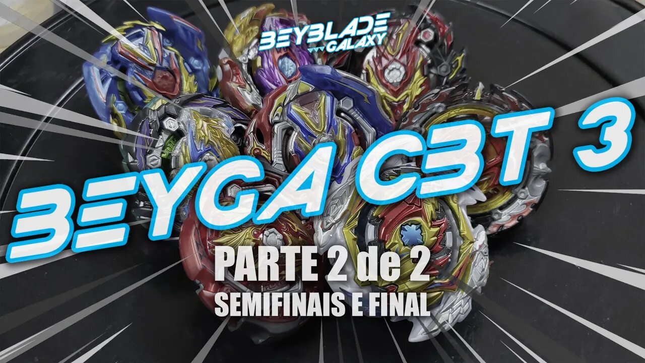 BeyGa CBT 3 - Parte 2 de 2 - Beyblade Burst ベイブレードバースト