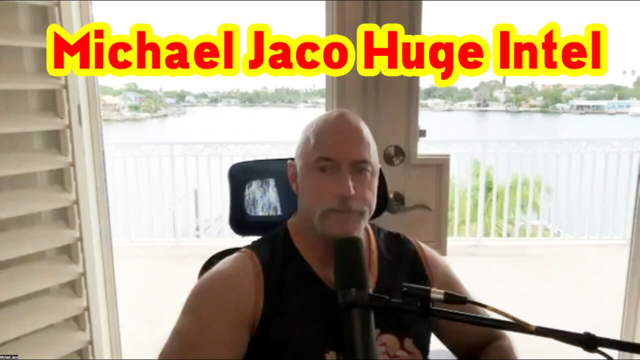 Michael Jaco Huge Intel 4.25.23 - Trump vs Deep State