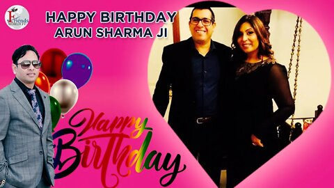 Happy Birthday to Arun Sharma Ji 🎂