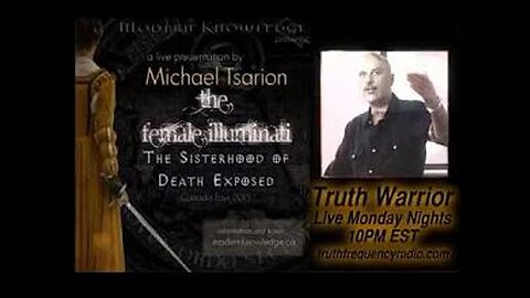 Female Illuminati - Michael Tsarion - A Modern Knowledge Interview with David Whitehead