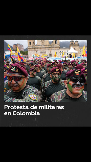 Militares retirados marchan contra la política de 'paz total' de Petro