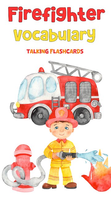 Teach Your Kids Firefighter Vocabulary with Our Interactive Flashcards