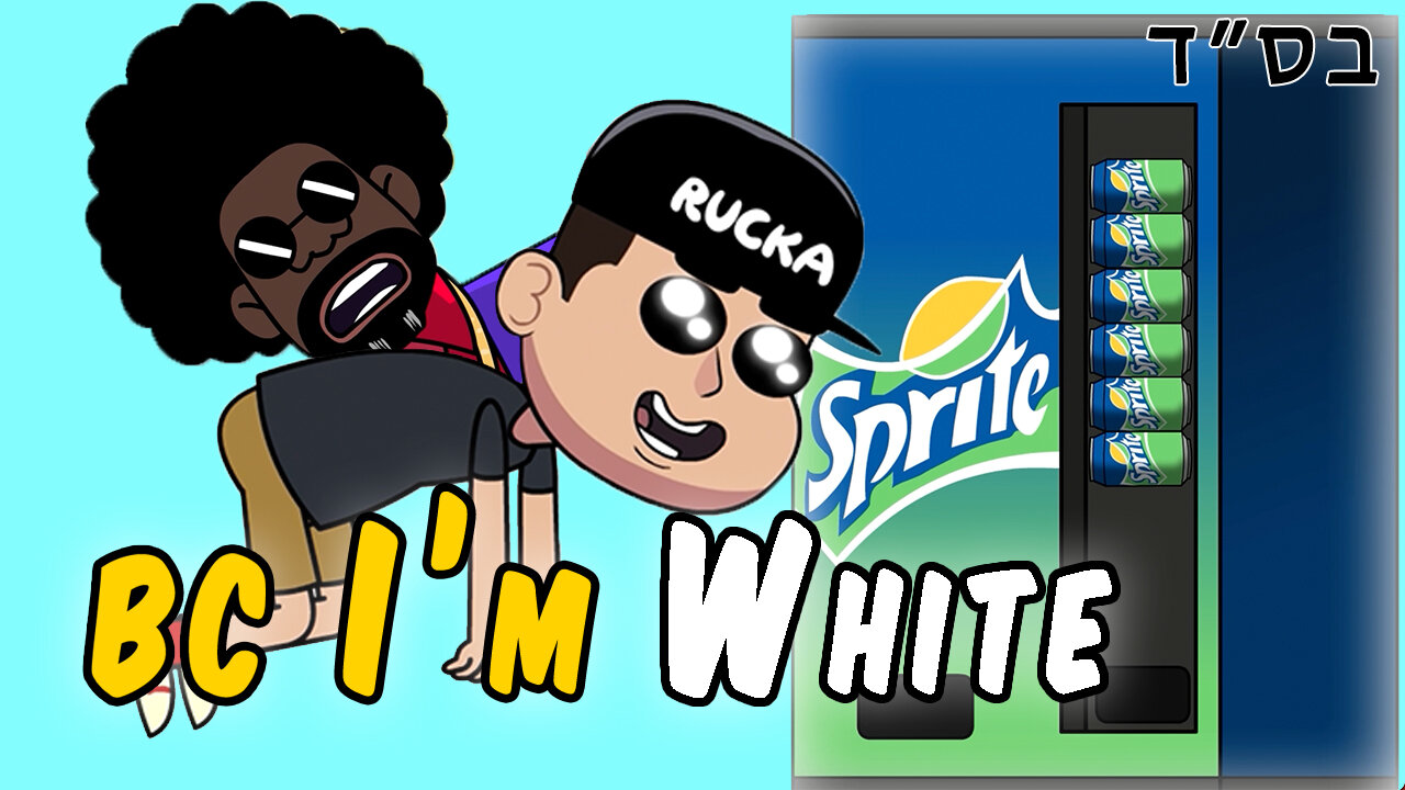 Because I'm White (animated)