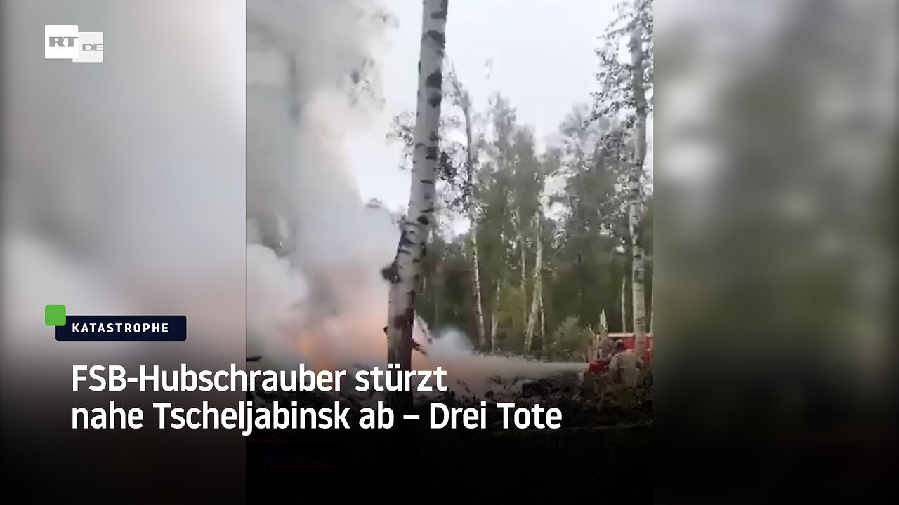 FSB-Hubschrauber stürzt nahe Tscheljabinsk ab – Drei Tote