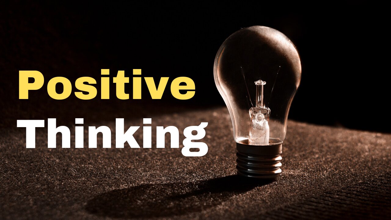 Unlock the Power of Positive Thinking: Transform Your Life with These Proven Strategies