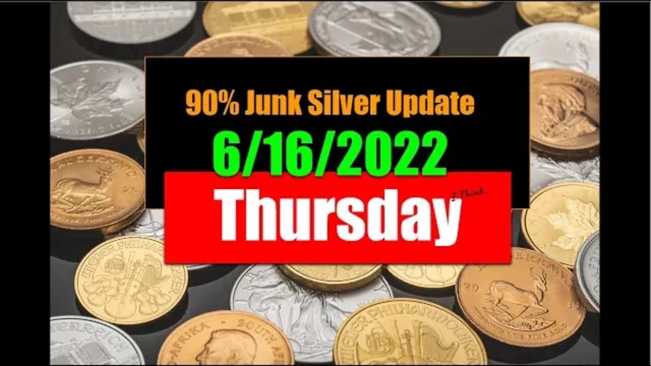 Junk Silver Weekend Update 6/16/2022 - Did Yesterday's Rate Hike Effect Silver & Gold Price Much?