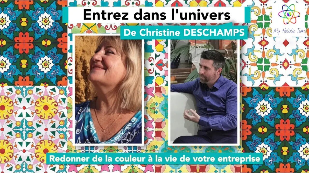 Christine DESCHAMPS - Redonner de la couleur à la vie de votre entreprise