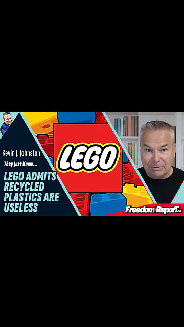 LEGO ADMITS USING RECYCLED PLASTIC IS JUNK