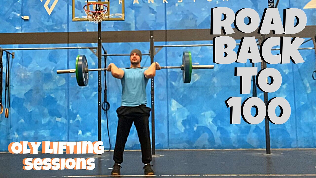 Road Back To 100kg | Olympic Lifting // Week One