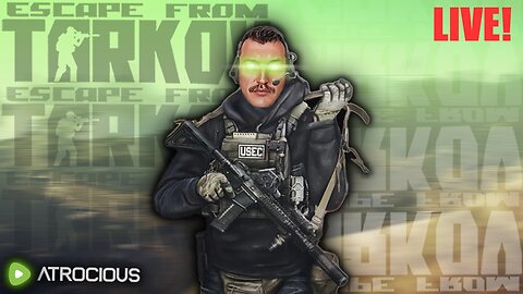 Saturday Night Tarkov - Might lose power #MAGA #RUMBLETAKOVER