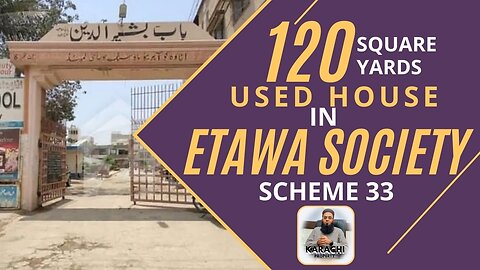 120 Square Yards | Used House | Etawa Society | Near Super Highway & Ahsanabad