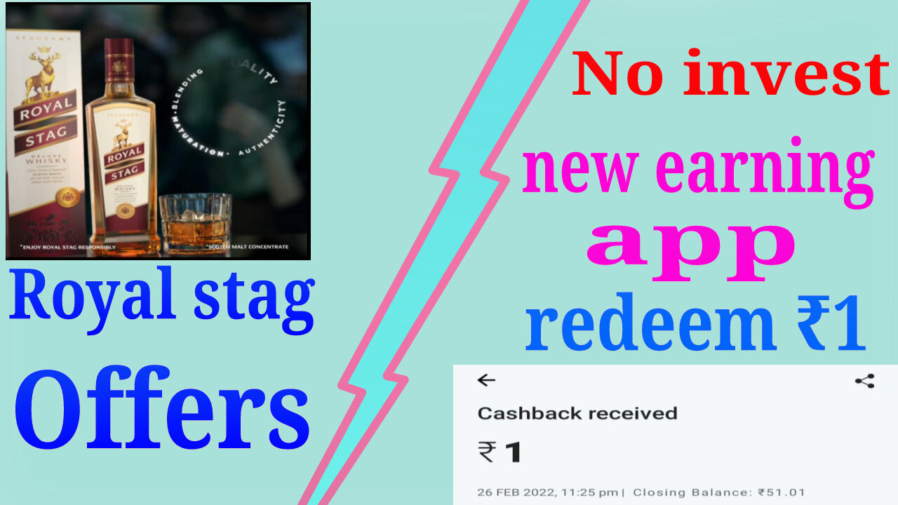 No invest self earning app today || New earning app 2022 || Royal stag new offers