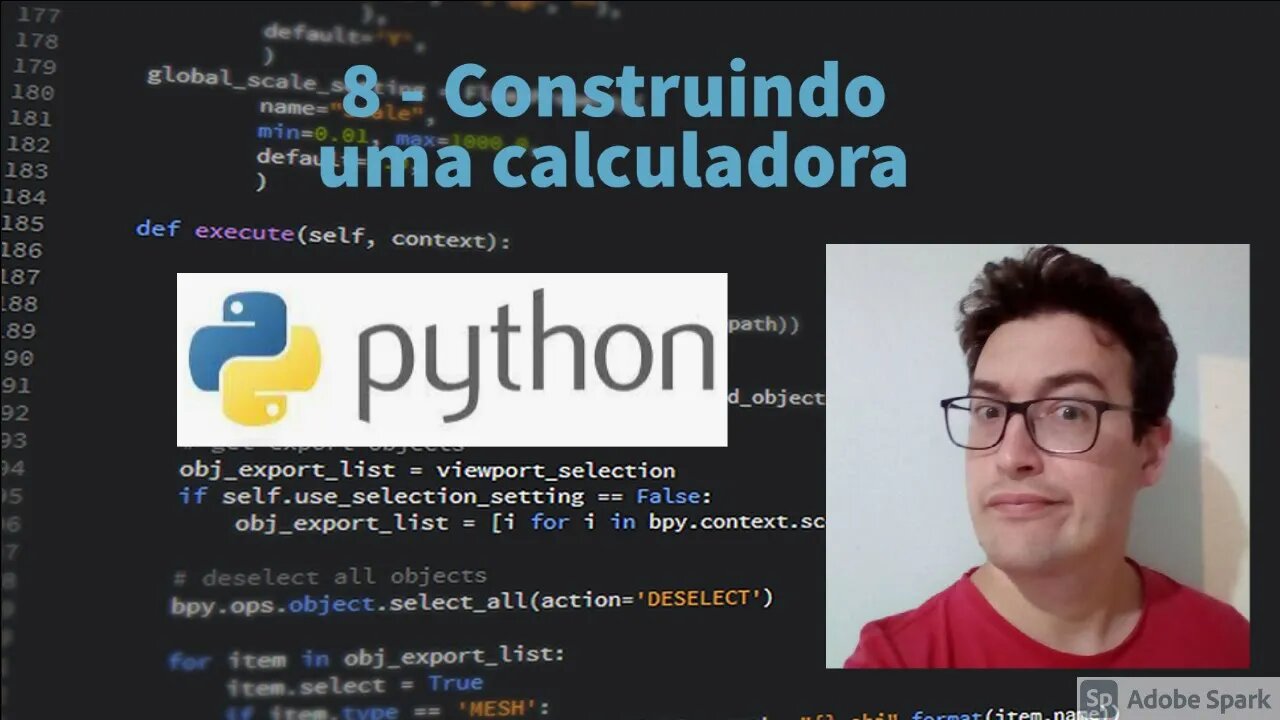 Aula 8 - Construindo uma calculadora - Python