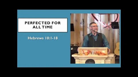 Sep 22 2019 Hebrews 10:1-18