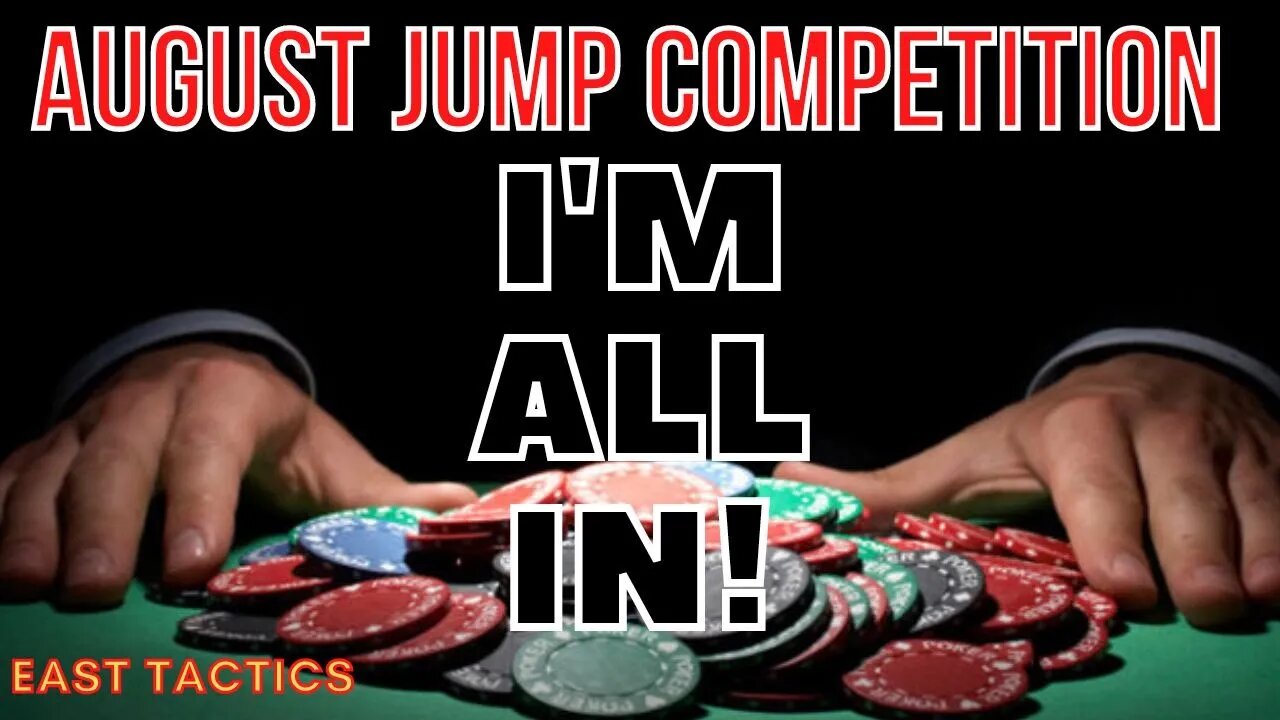 August Jump Challenge 2022 - I'M ALL IN -