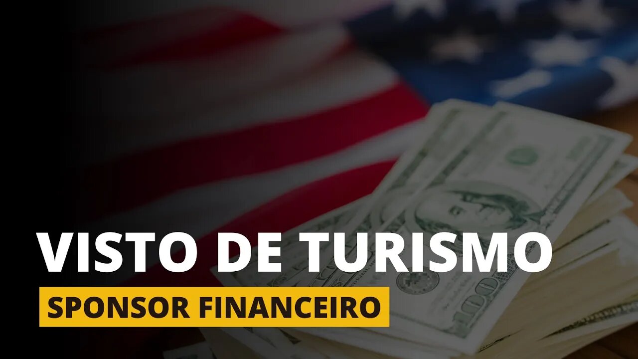 VISTO DE TURISMO - Sponsor Financeiro!