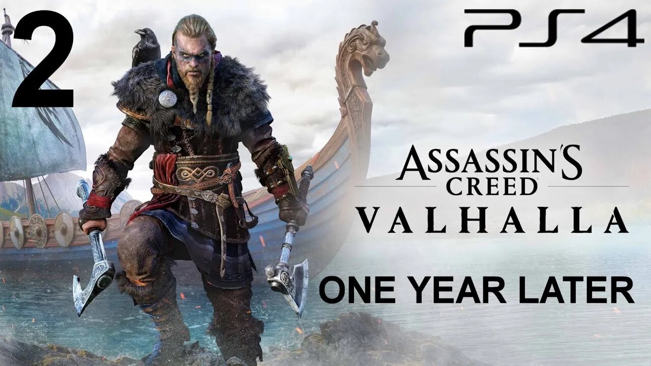 Assassin's Creed Valhalla (PS4 version) - One Year Later (Part 2 of 2)