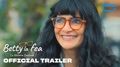 Betty La Fea - Official Trailer (2024)