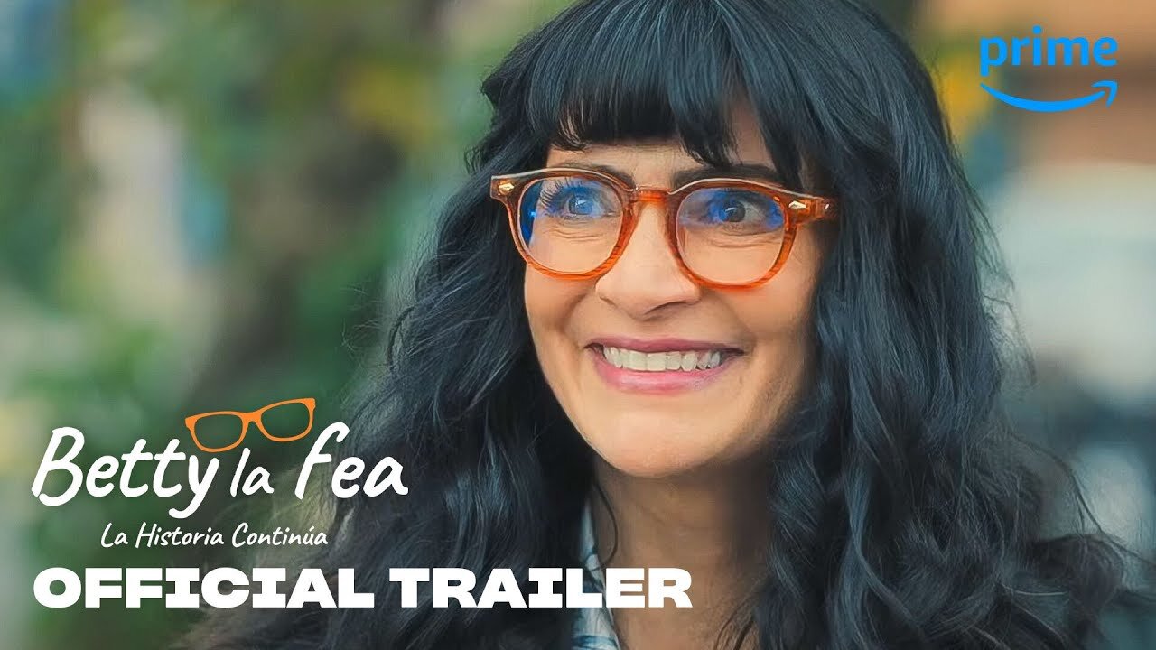 Betty La Fea - Official Trailer (2024)