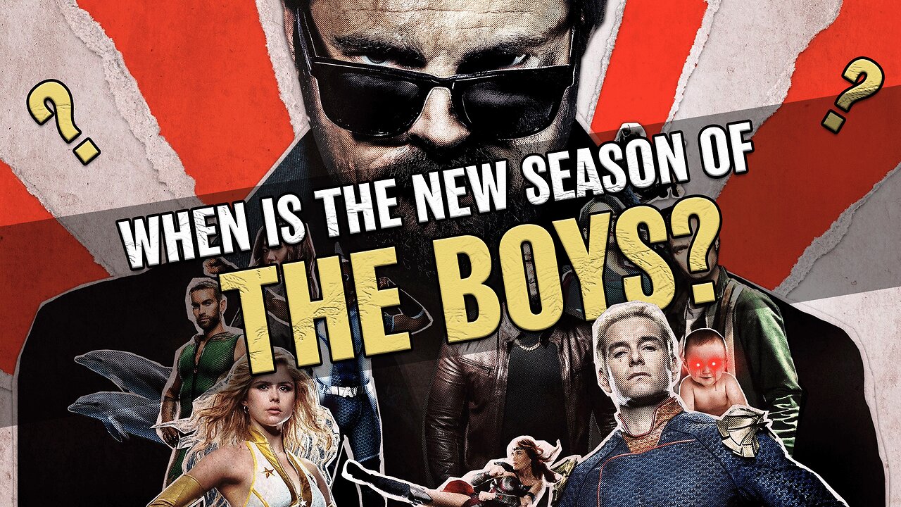 WHEN IS THE NEW SEASON OF THE BOYS?