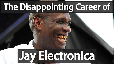 The Disappointing Career of Jay Electronica