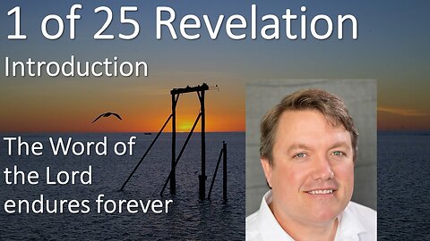 Introduction to the book of Revelation - By Paul Woodly