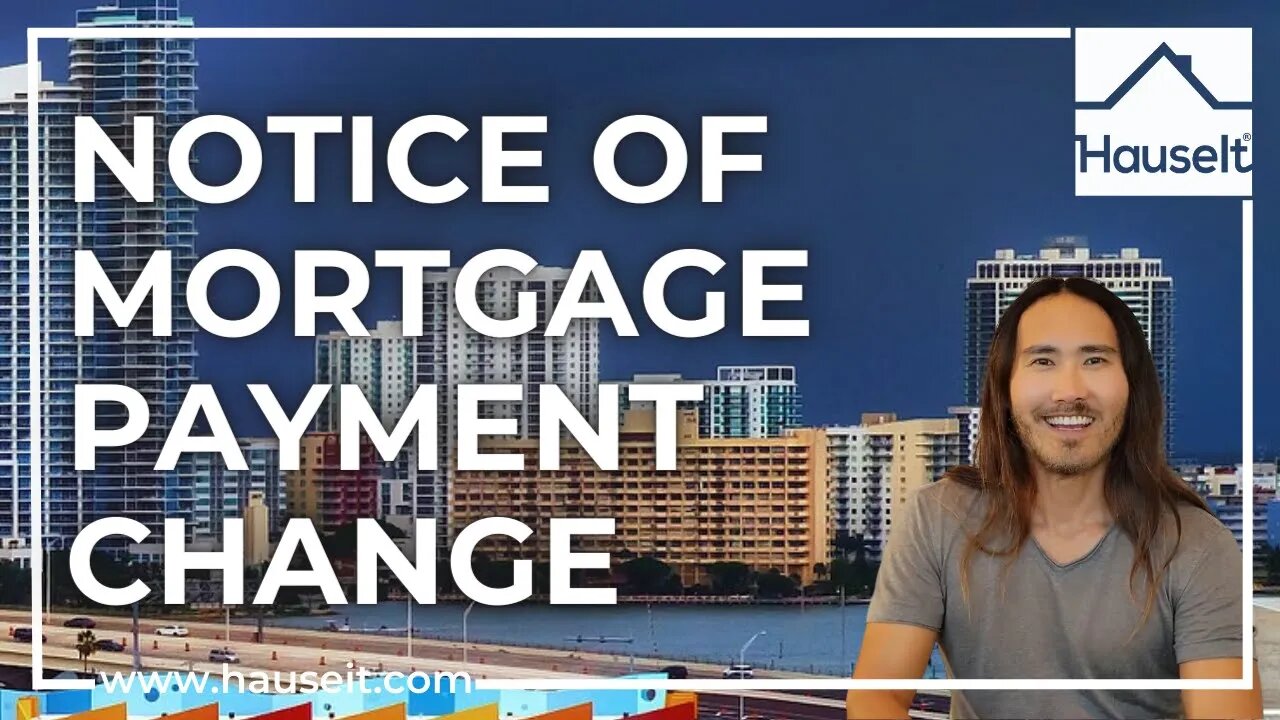 Notice of Mortgage Payment Change