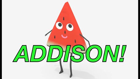 Happy Birthday ADDISON! - WATERMELON Birthday Song
