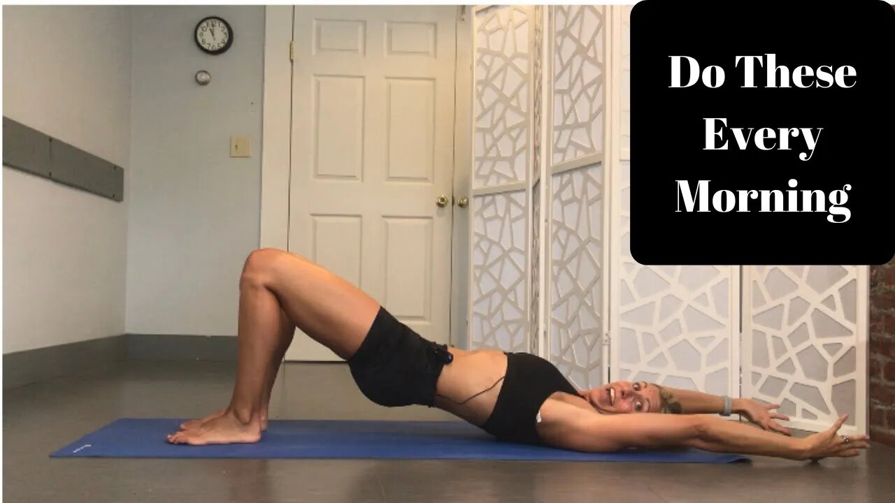 Do These 3 Stretches Every Morning