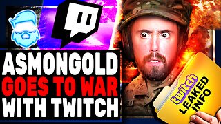 Asmongold GOES TO WAR w/ Twitch! Vows To Leak BOMBSHELL Private Messages As They MELTDOWN Over Trump