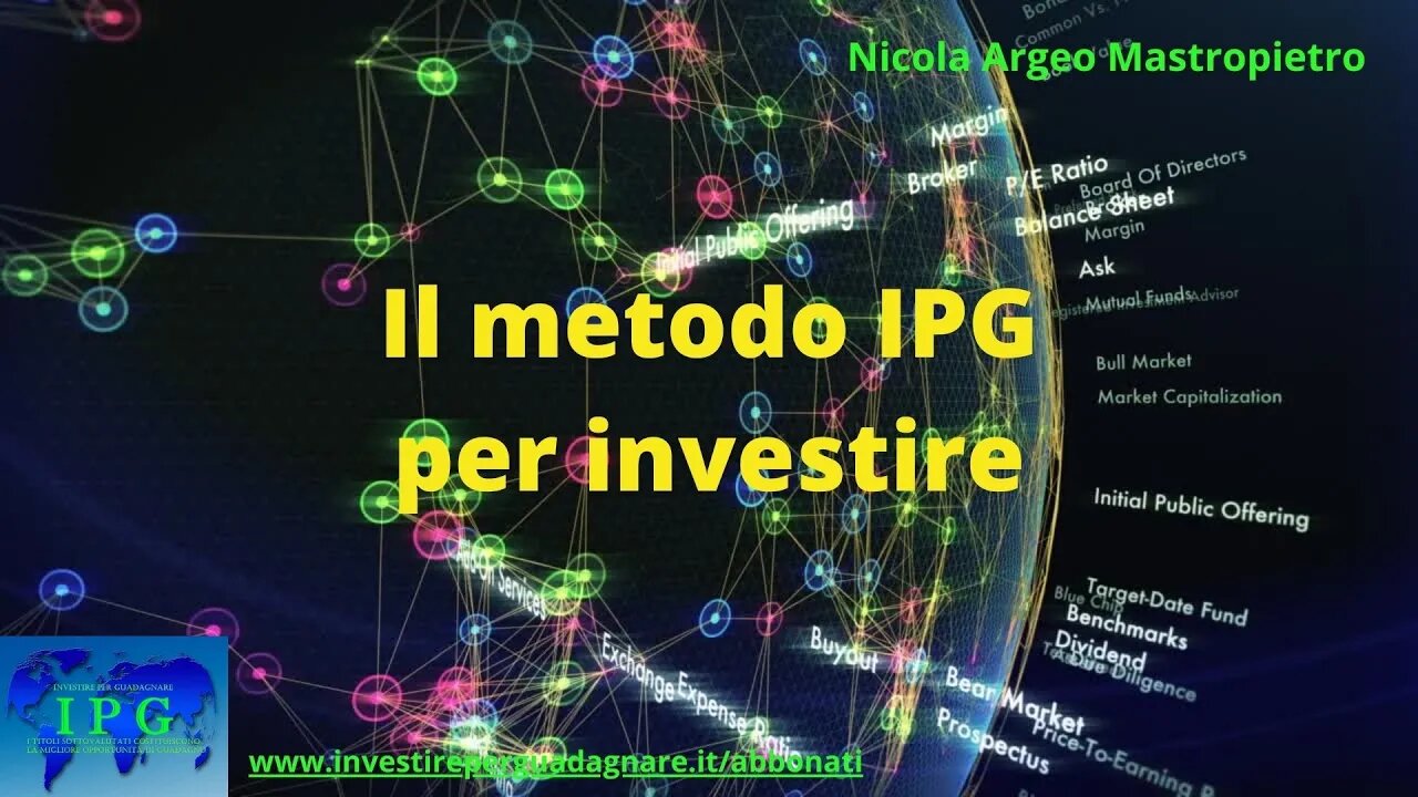 Il metodo ipg per investire.