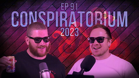 EP 91 - Conspiratorium 2023: COVInDication