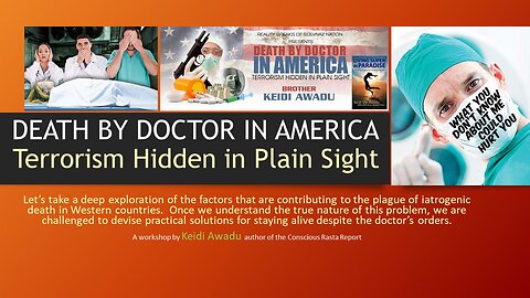 DEATH BY DOCTOR IN AMERICA - Terrorism Hidden in Plain Sight