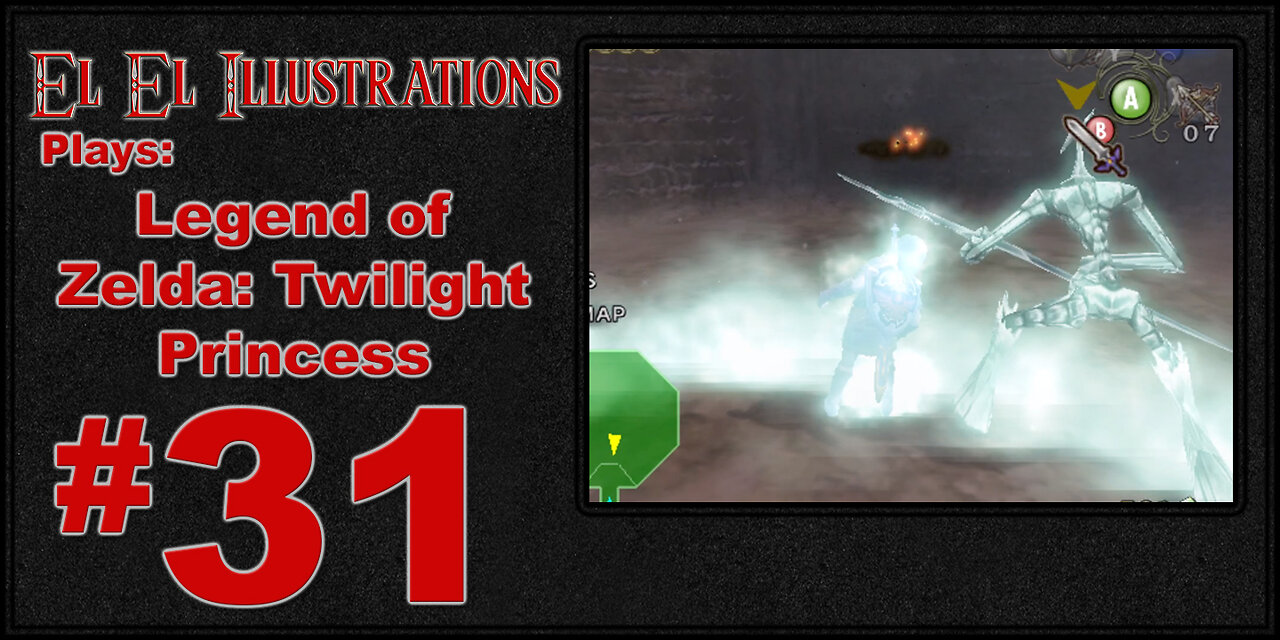 El El Plays The Legend of Zelda: Twilight Princess Episode 31: All The Way Down
