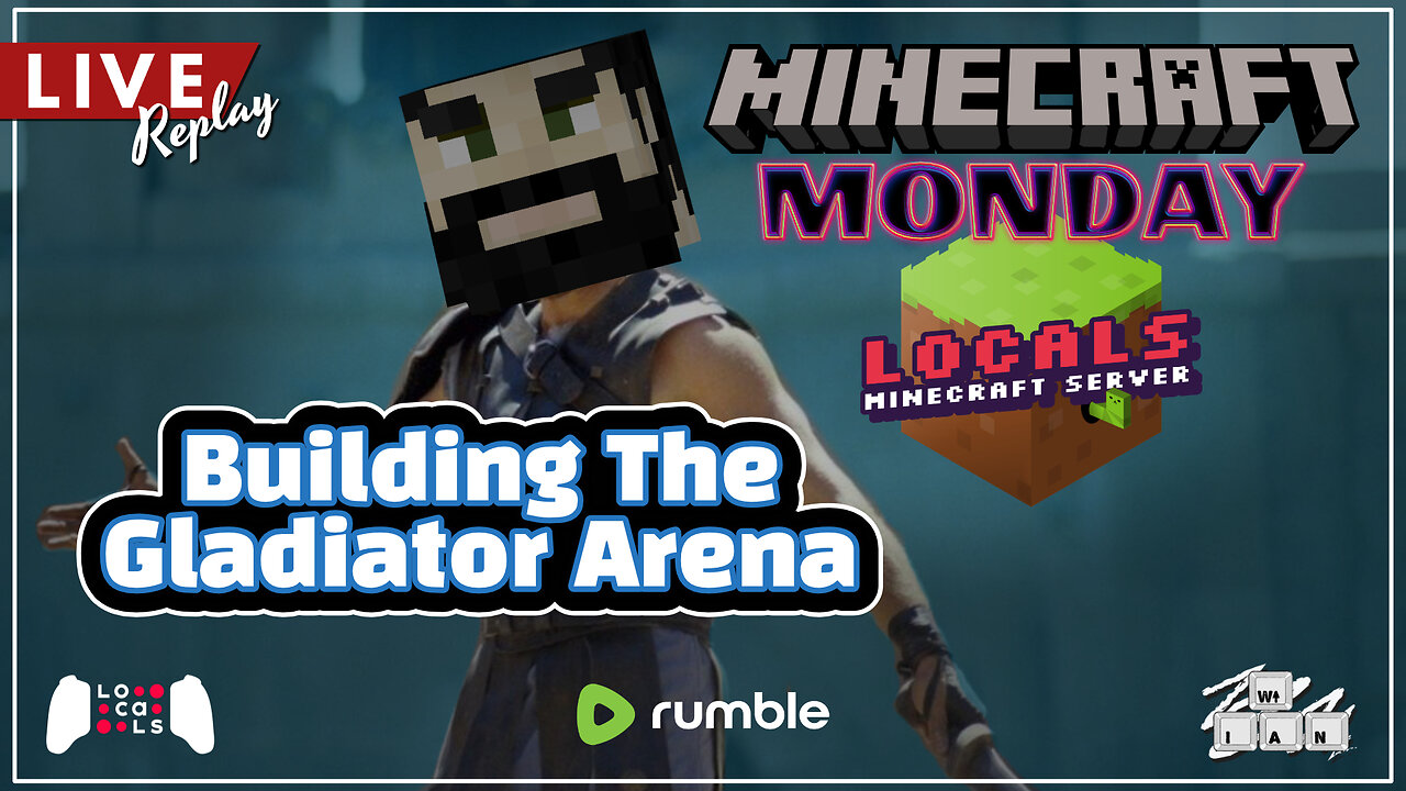 LIVE Replay: Building The Gladiator Arena Continues! Exclusively on Rumble!